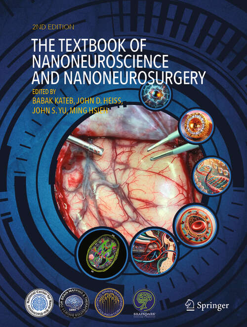 Book cover of The Textbook of Nanoneuroscience and Nanoneurosurgery (Second Edition 2024)