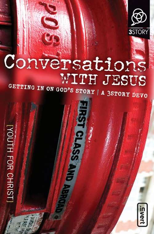 Book cover of Conversations with Jesus: Getting in on God's Story