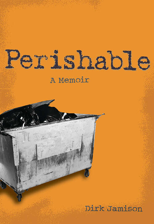 Book cover of Perishable: A Memoir