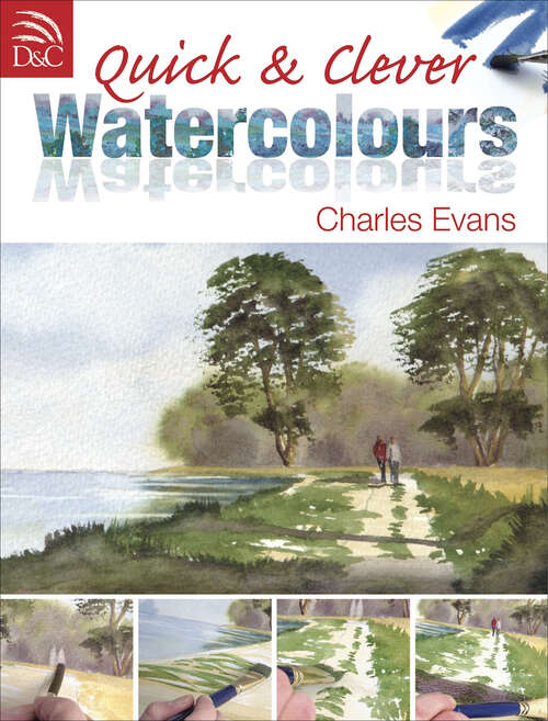 Book cover of Quick & Clever Watercolours