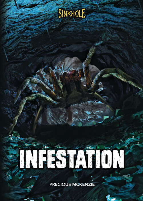 Book cover of Infestation (Sinkhole)