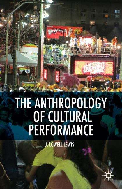 Book cover of The Anthropology of Cultural Performance
