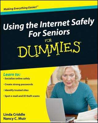 Book cover of Using the Internet Safely For Seniors For Dummies