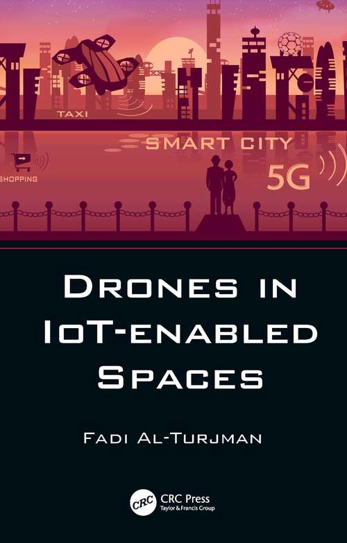 Book cover of Drones in IoT-enabled Spaces