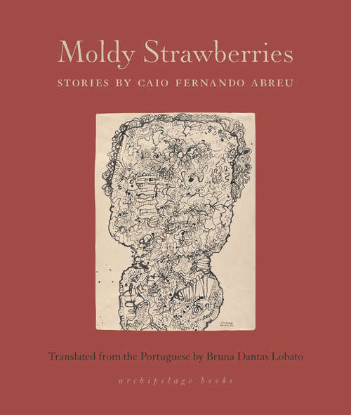 Book cover of Moldy Strawberries: Stories