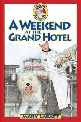 Book cover of A Weekend at the Grand Hotel