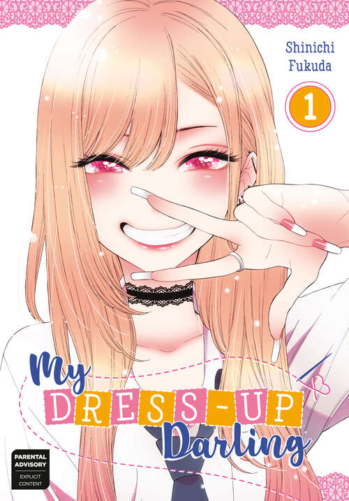 Book cover of My Dress-Up Darling 01 (My Dress-Up Darling #1)