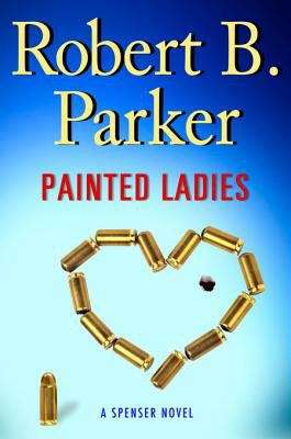 Book cover of Painted Ladies (A Spenser Novel, #39)