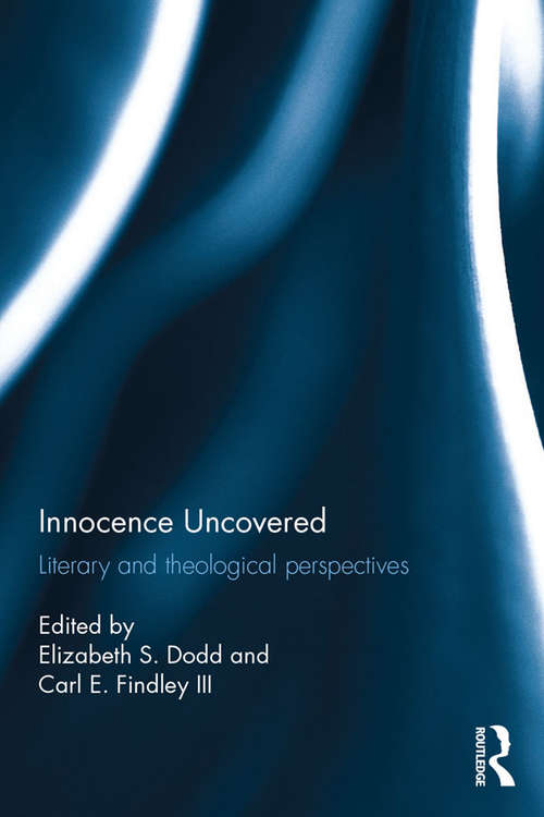 Innocence Uncovered: Literary and Theological Perspectives