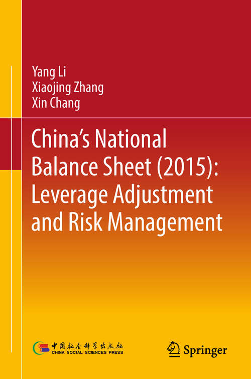 China's National Balance Sheet: Leverage Adjustment and Risk Management