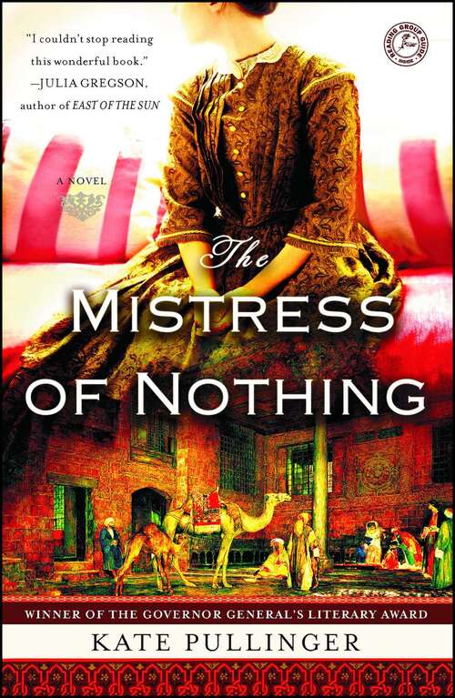 Book cover of The Mistress of Nothing: A Novel