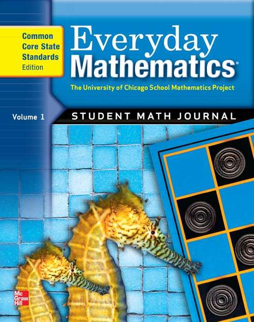 Book cover of Everyday Mathematics®, Grade 2, Student Math Journal, Volume 1