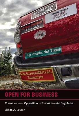 Open for Business: Conservatives' Opposition to Environmental Regulation
