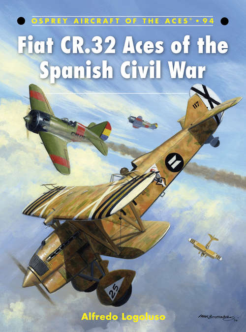 Book cover of Fiat CR.32 Aces of the Spanish Civil War