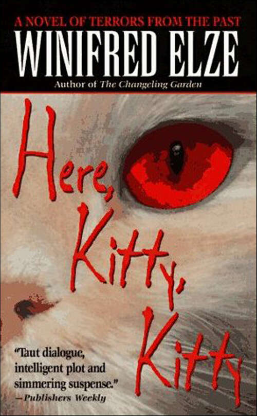 Book cover of Here, Kitty, Kitty: A Novel
