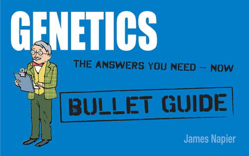 Book cover of Genetics: Bullet Guides