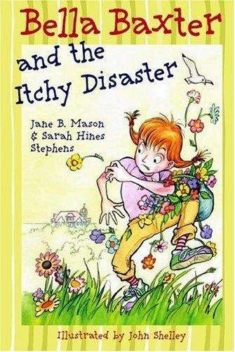 Book cover of Bella Baxter and the Itchy Disaster (Bella Baxter #2)