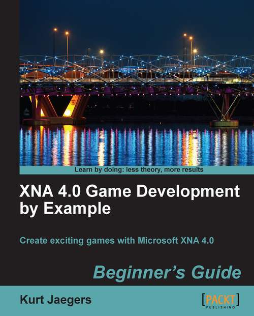 Book cover of XNA 4.0 Game Development by Example: Beginner's Guide