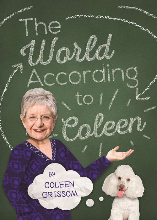 Book cover of The World According to Coleen