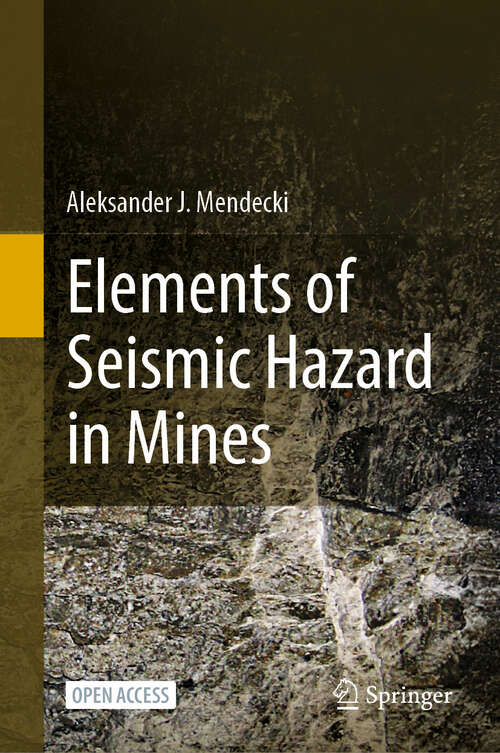 Book cover of Elements of Seismic Hazard in Mines