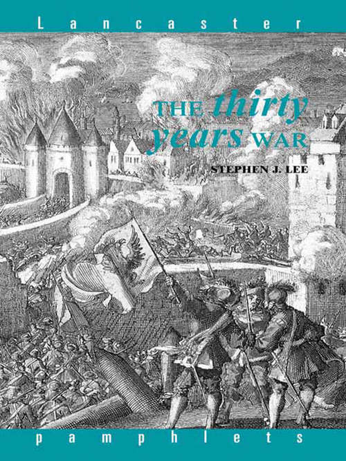 The Thirty Years War (Lancaster Pamphlets)