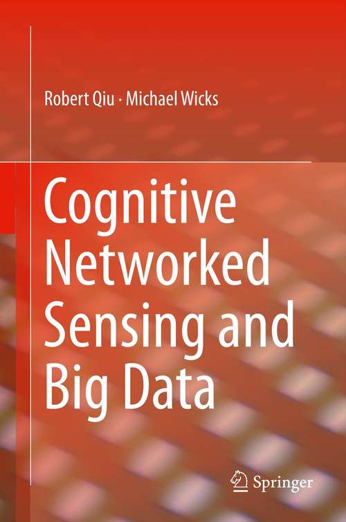 Book cover of Cognitive Networked Sensing and Big Data