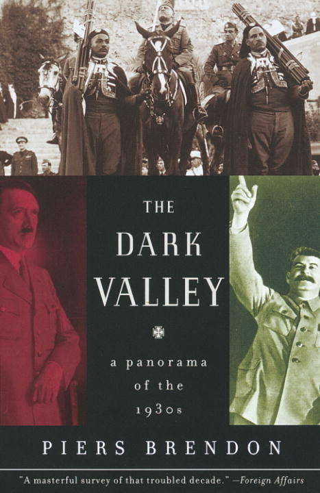 Book cover of The Dark Valley: A Panorama of the 1930s
