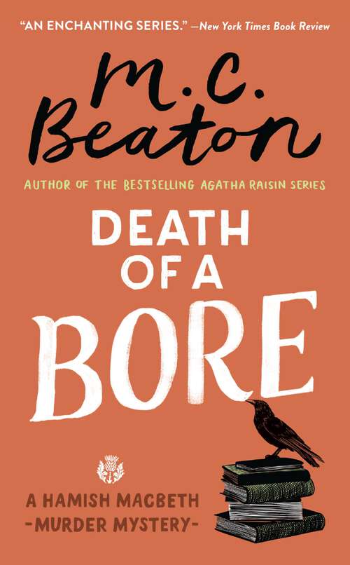 Book cover of Death of a Bore (Hamish Macbeth Mystery #21)
