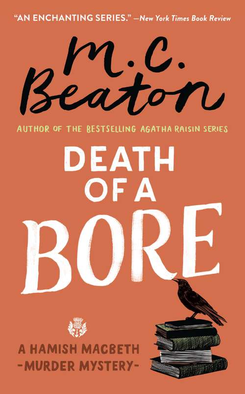 Book cover of Death of a Bore (Hamish Macbeth Mystery #21)