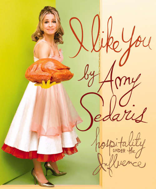 Book cover of I Like You: Hospitality Under the Influence
