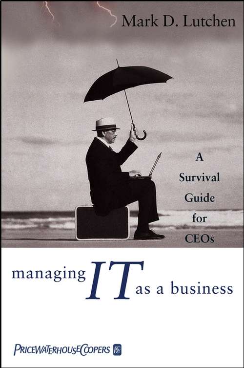 Book cover of Managing IT as a Business