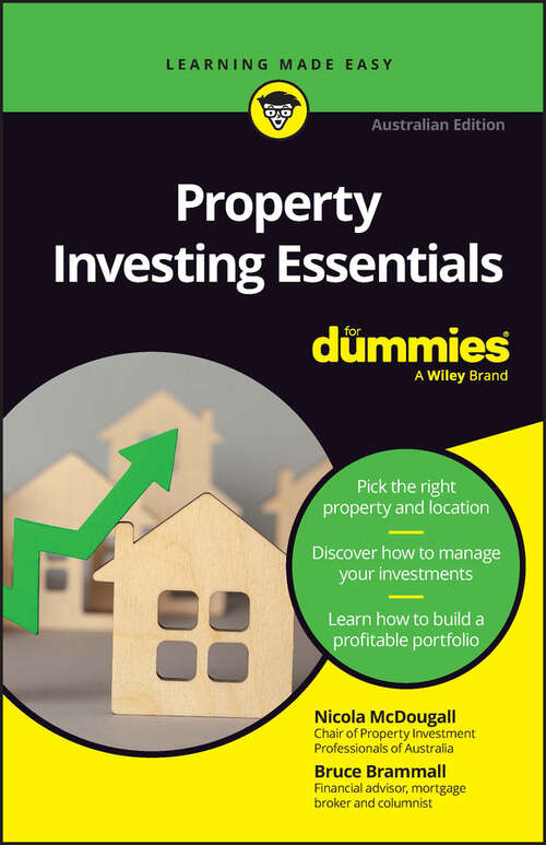Book cover of Property Investing Essentials For Dummies: Australian Edition