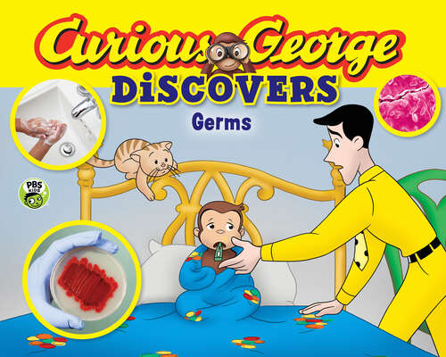 Book cover of Curious George Discovers Germs (Curious George)