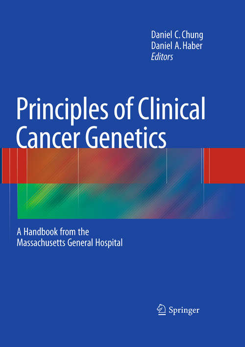 Principles of Clinical Cancer Genetics