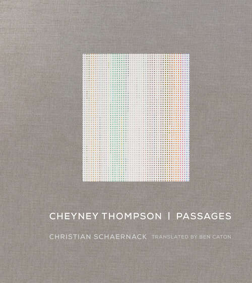 Book cover of Cheyney Thompson: Passages