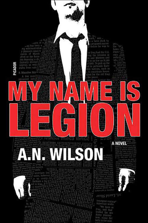 Book cover of My Name Is Legion: A Novel