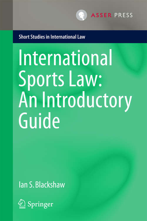 Book cover of International Sports Law: An Introductory Guide