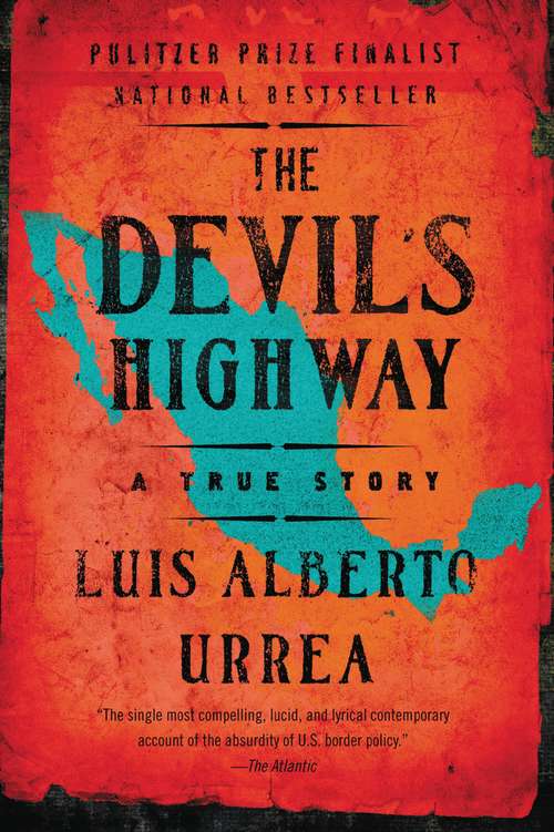 Book cover of The Devils Highway: A True Story