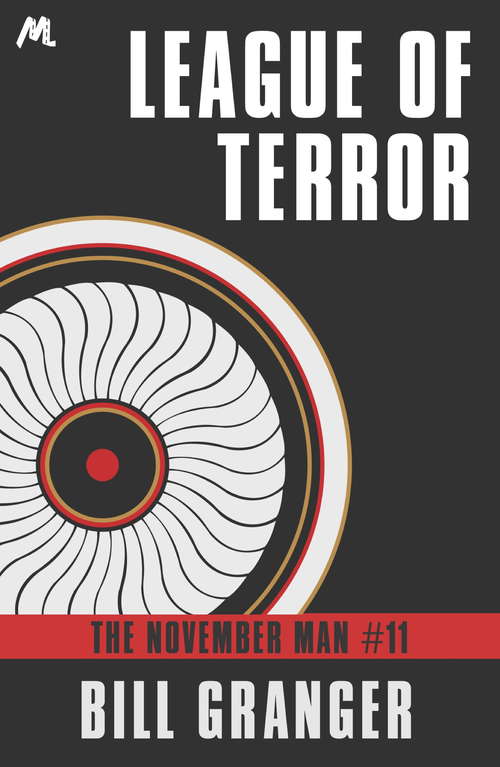 Book cover of League of Terror: The November Man Book 11 (November Man Ser. #11)