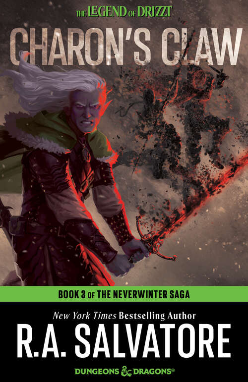 Book cover of Charon's Claw: The Legend of Drizzt (The Legend of Drizzt #25)