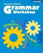 Grammar Workshop: Level Blue