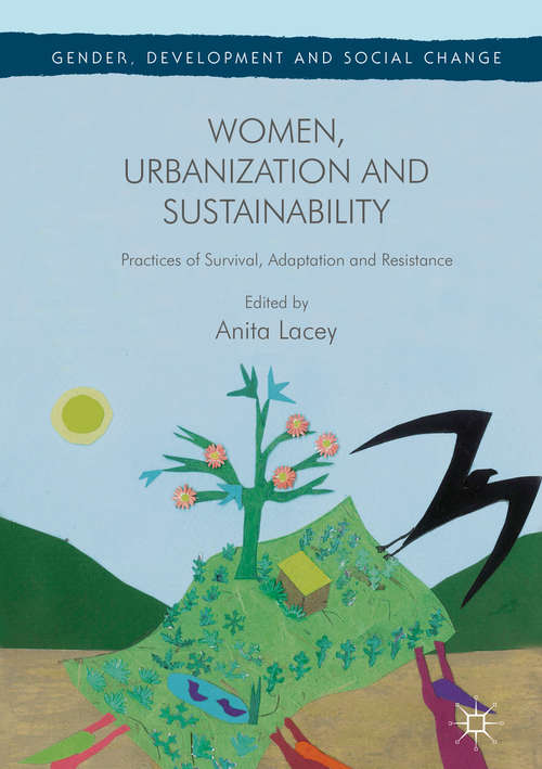 Book cover of Women, Urbanization and Sustainability