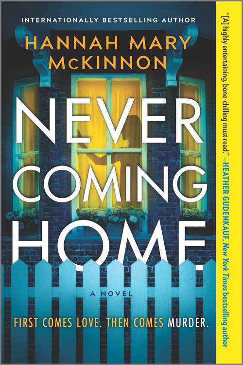 Never Coming Home: A Novel