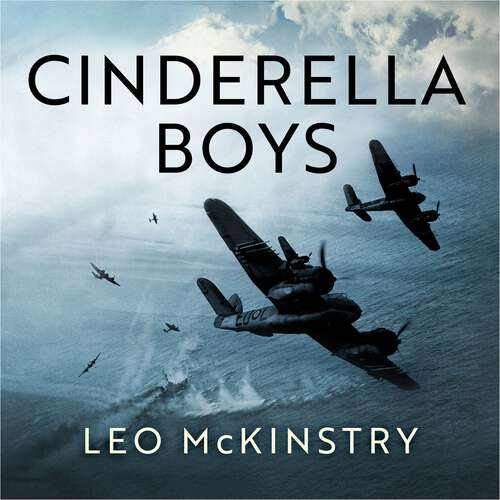 Book cover of Cinderella Boys: The Forgotten RAF Force that Won the Battle of the Atlantic