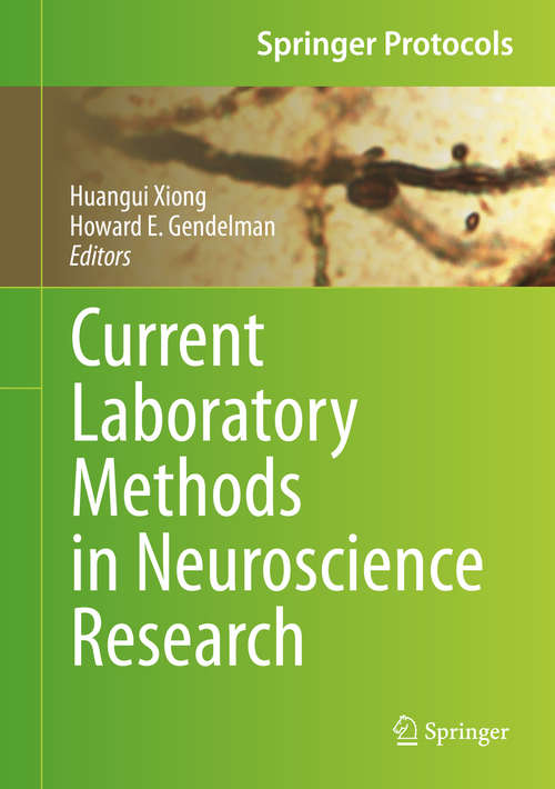 Book cover of Current Laboratory Methods in Neuroscience Research