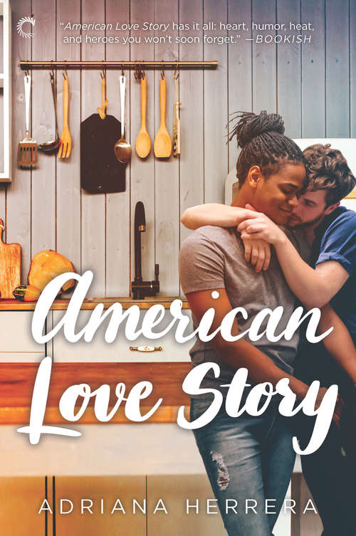 Book cover of American Love Story (Original) (Dreamers #3)