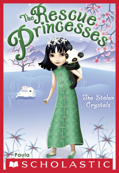Book cover of Rescue Princesses #4: The Stolen Crystals