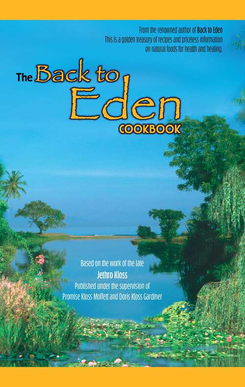 Book cover of The Back to Eden Cookbook