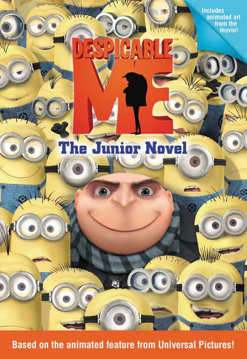 Book cover of Despicable Me: The Junior Novel (Despicable Me)
