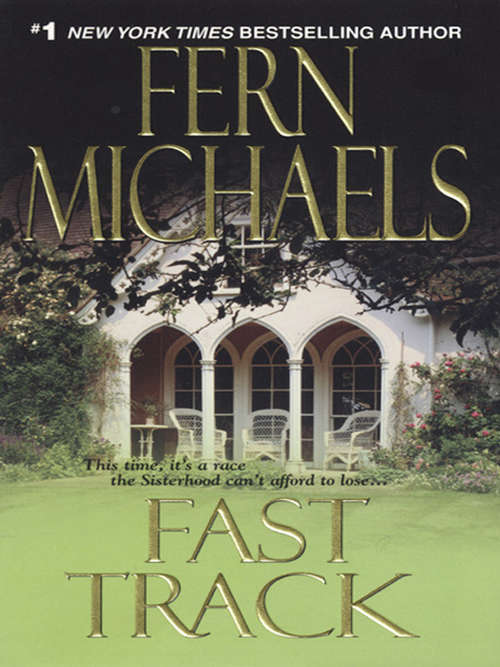 Book cover of Fast Track (The Sisterhood, Book #10: Rules of the Game, Book #3)